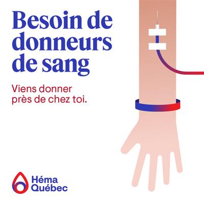 Collecte de sang d’Héma-Québec au Quartier Général le 11 août
